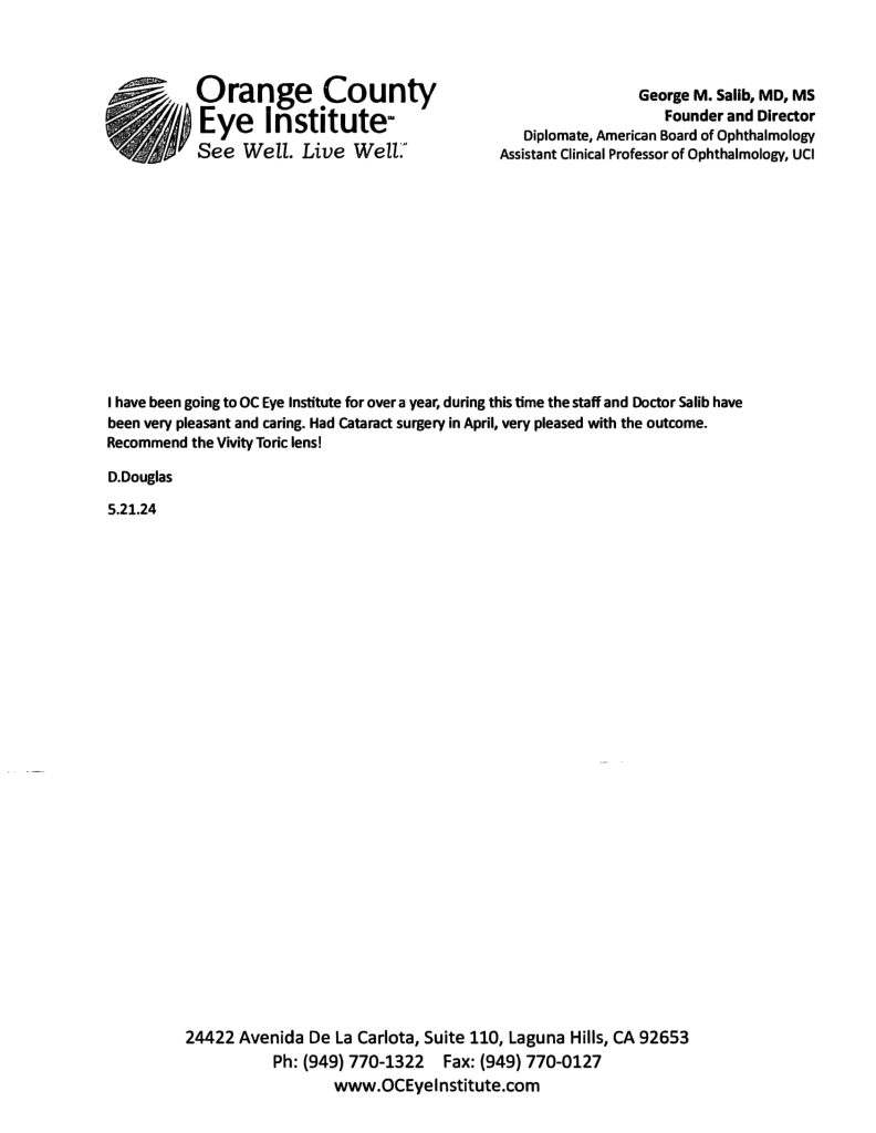 Douglas Dough Testimonial 1 - Ophthalmologist Laguna Hills and Santa Ana